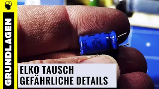 Kondensatortausch: Kritisch - das solltest Du wissen!