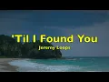 Jeremy Loops - 'Til I Found You (Lyrics)