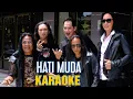 Download Lagu HATI MUDA - MAX ( VERSI KARAOKE ) COVER
