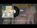 Bronco - Oro (Audio)