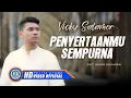 Download Lagu Vicky Salamor - PENYERTAAN-MU SEMPURNA (Official Music Video)