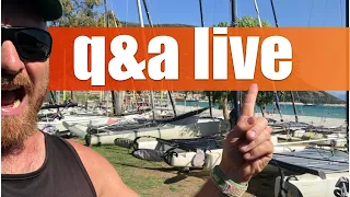 Q+A LIVE 61 your catamaran sailing questions answered