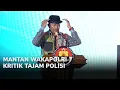 Download Lagu MANTAN WAKAPOLRI KRITIK TAJAM POLISI