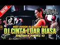 Download Lagu BEST DUGEM DJ FUNKOT !! DJ CINTA LUAR BIASA X RINDUNYA HATIKU V3 | DJ REMIX FULL BASS 2025