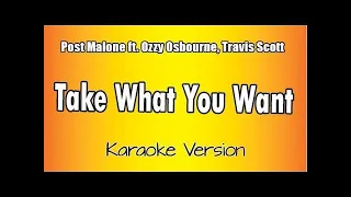 Download Post Malone ft  Ozzy Osbourne, Travis Scott  -  Take What You Want (Karaoke Version) MP3