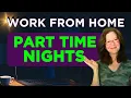 Part Time AND Night Shift In One Remote Job Work From Home 2026