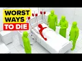 Worst Ways to Die According to Science