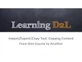 Copy Tool Copying Content From One Course to Another 720 D2L Brightspace