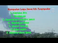 Hits populer lagu jawa ,lintang ati ,mundur alon alon , rembulan ..