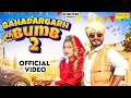 Lagu Bahadargarh Ka Bumb 2 (Official Video) Kalpit Tanwar | Mansi Sharma | New Haryanvi Song 2025