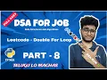 DOUBLE FOR LOOP Part - 8 DSA IN python in telugu Engineering Animuthyam