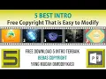 Download Lagu 5 Intro Bebas Copyright yang Mudah Dimodifikasi