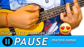 pause little things netflix hindi ukulele tutorial ukeguide