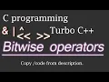bitwise operator in C C programming Turbo C BSPPCE
