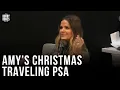 Amy Shares PSA for Traveling With Christmas Gifts This Holiday Season