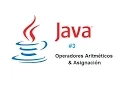 Tutorial 3 de Java - Operadores Aritmeticos y Asignacion