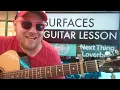 How To Play Next Thing (Loverboy) Guitar Surfaces / easy guitar tutorial beginner lesson easy chords