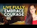 Download Lagu How To Be Courageous - Eleven Powerful Tips