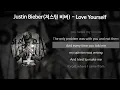 Download Lagu Justin Bieber(저스틴 비버) - Love Yourself [가사/Lyrics]