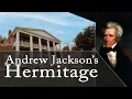 American Life Style presents Andrew Jackson s Hermitage