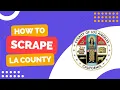 How to scrape all parcels in LA County