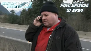 I Can t Take It Anymore Full Episode S1 EP09 Highway Thru Hell