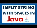 How to input string with spaces in java tutorial Input sentence