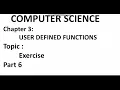 Chapter 3 User Defined Functions Computer Science 12th Standard Part 6 Exercise