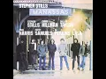 Stephen Stills - Johnny's Garden