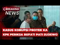 Download Lagu BREAKING NEWS - KPK Periksa Bupati Pati Terkait Kasus Dugaan Korupsi Proyek Jalur Kereta Api