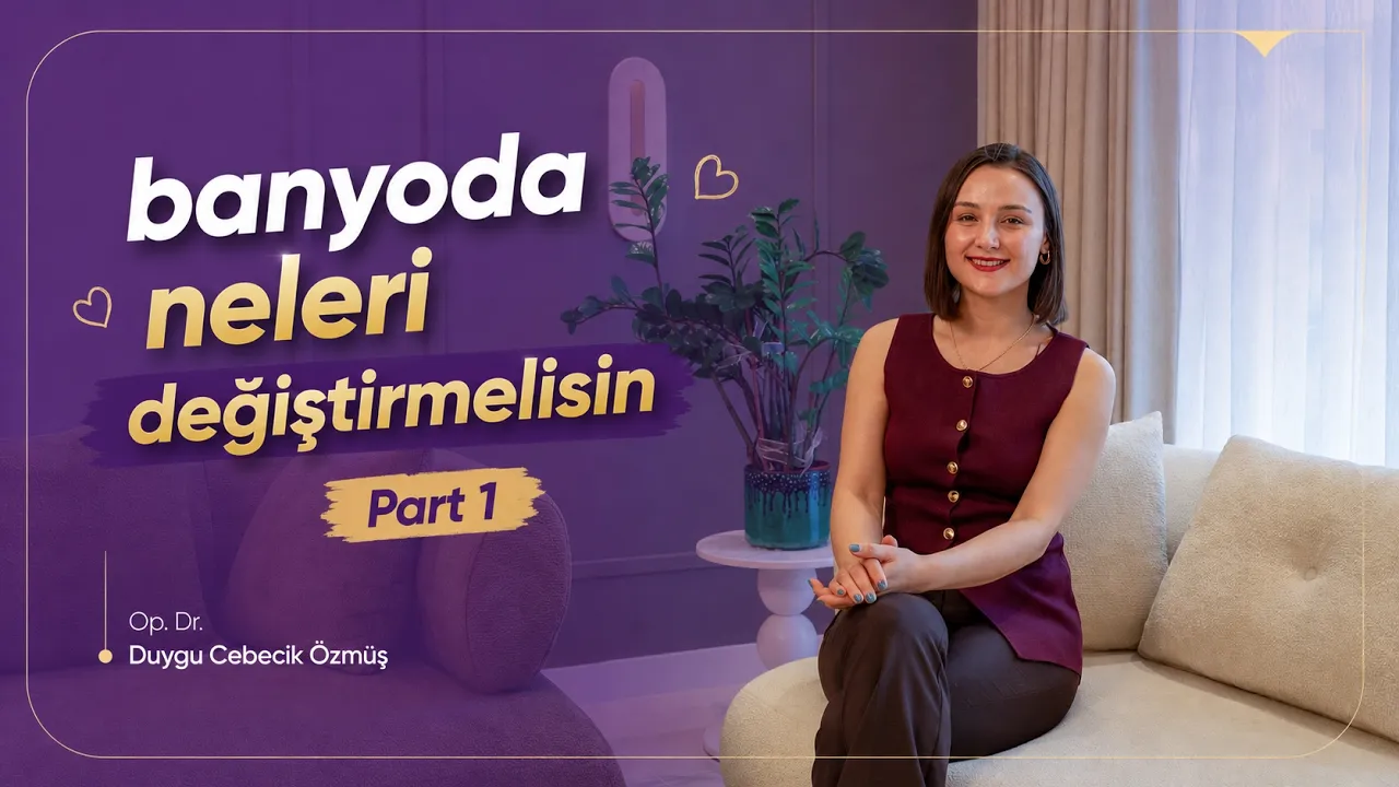 Op. Dr. Duygu Cebecik Özmüş ile gebelikte banyoda dikkat edilmesi gerekenler videosu kapağı