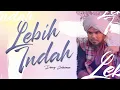 Download Lagu 🔴LAGU TERBARU ! LEBIH INDAH ~ DERRY SULAIMAN (Official Lyric Video)