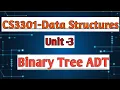 Binary Tree ADT in data structures tamil CS3301 Anna university reg-2021