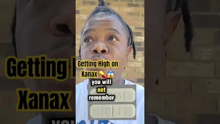 Experiencing Xanax for the 1st time