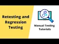 Manual Testing Tutorials Retesting and Regression Testing