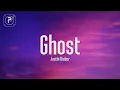 Justin Bieber - Ghost (Lyrics)