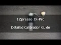 1Zpresso JX-Pro Detailed calibration guide