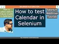 Selenium - Part 15 How to test Calendar in Selenium How to select date in future month in Selenium