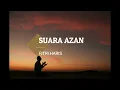 Download Lagu Fitri Haris - Suara Azan | Nasyid Islamik | Lirik