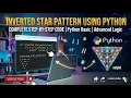 print the inverted triangle star pattern using python program