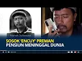 Download Lagu Sosok ‘Encuy’ Nandi Juliawan Pemeran Preman Pensiun Meninggal, Ditemukan Istri di Samping Tangga
