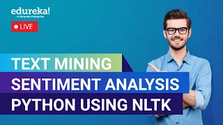 Text Mining Sentiment Analysis Python Using NLTK Sentiment Analysis Using NLTK Edureka Rewind
