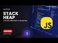 Understanding Stack and Heap Memory Essentials for Developers Stack and Heap memory in javascript
