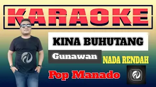 Download KARAOKE KINA BUHUTANG NADA RENDAH - Gunawan MP3