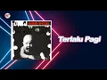 Download Lagu Tito Soemarsono - Terlalu Pagi (Official Audio)