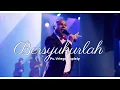 Download Lagu Bersyukurlah ( Jonathan Prawira ) by Ps. Vriego Soplely feat GSJS Worship, Surabaya