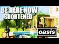 Download Lagu Oasis - Be Here Now: FULL ALBUM (Shortened Version)