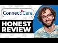 ConnectiCare Health Insurance Review - Usage Experience