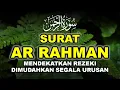Download Lagu Terbaru Murotal Surah Ar Rahman Merdu Irama Bayyati Oleh Muhammad Hasim