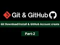 how to download and install git or how to create Github account - git github tutorial bangla